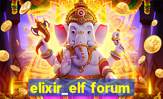 elixir_elf forum